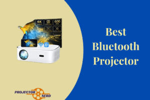Best Bluetooth Projector