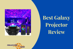 Best Galaxy Projector Review