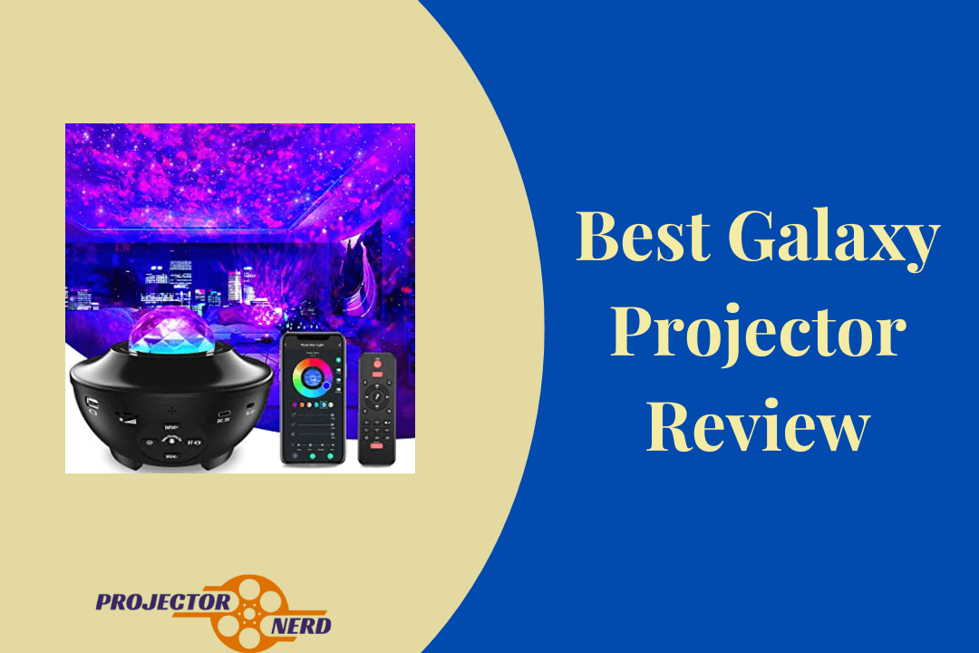 Best Galaxy Projector Review