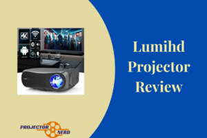 Lumihd Projector Review