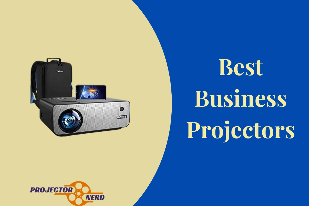 Best Business Projectors