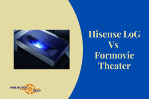 Hisense L9G Vs Formovie Theater