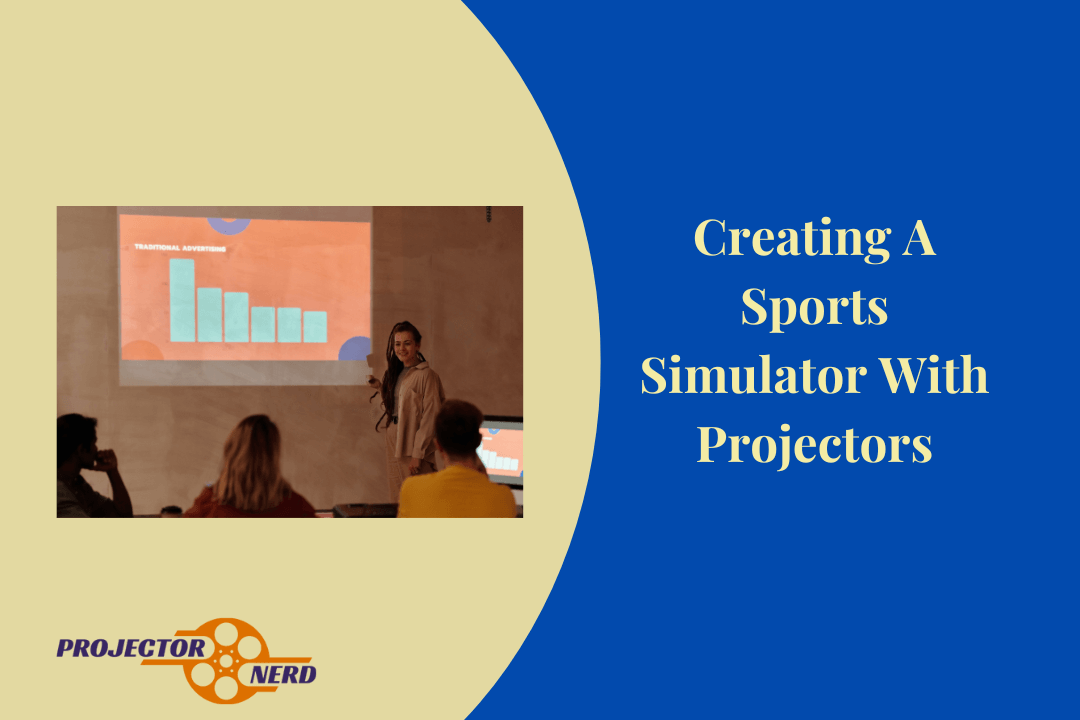 Creating A Sports Simulator With Projectors